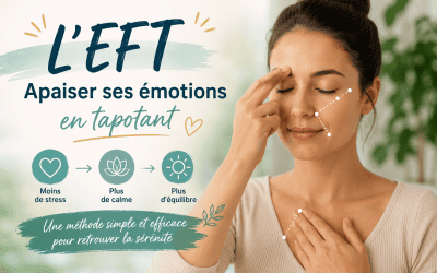 L’EFT : apaiser ses émotions en tapotant